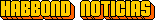Habbond Noticias Fresquinhas do Habbo BR/PT